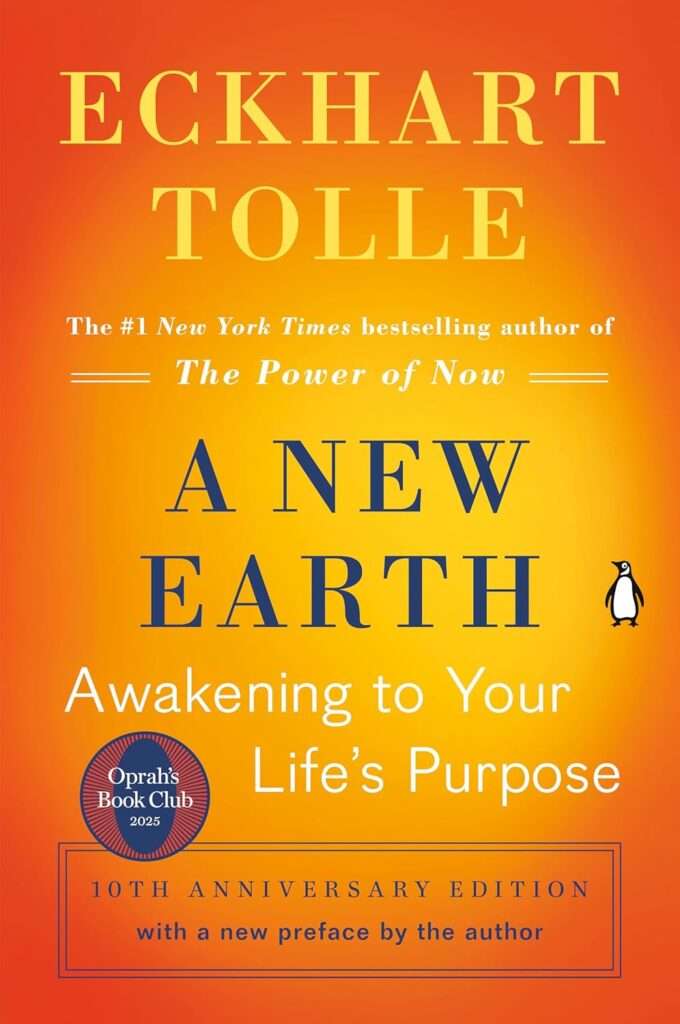 Book cover of A New Earth (2005) by Eckhart Tolle